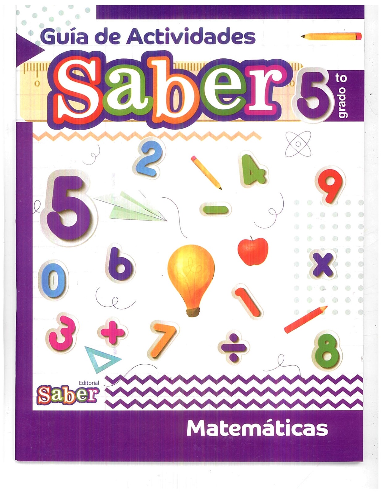 Guía de Actividades Saber Matemáticas 5to grado